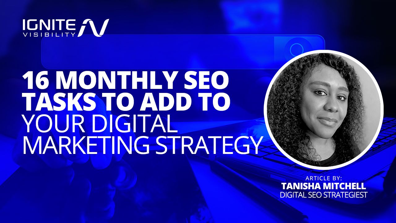 Tanisha Mitchell - Monthly SEO Tasks