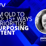 Repurposing Content with Jamie Parker