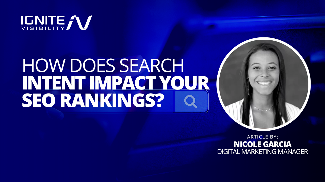 Search Intent - Nicole Garcia