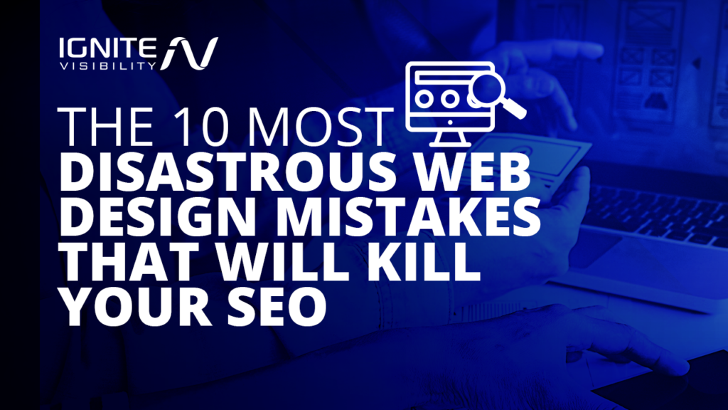 design mistakes to kill seo