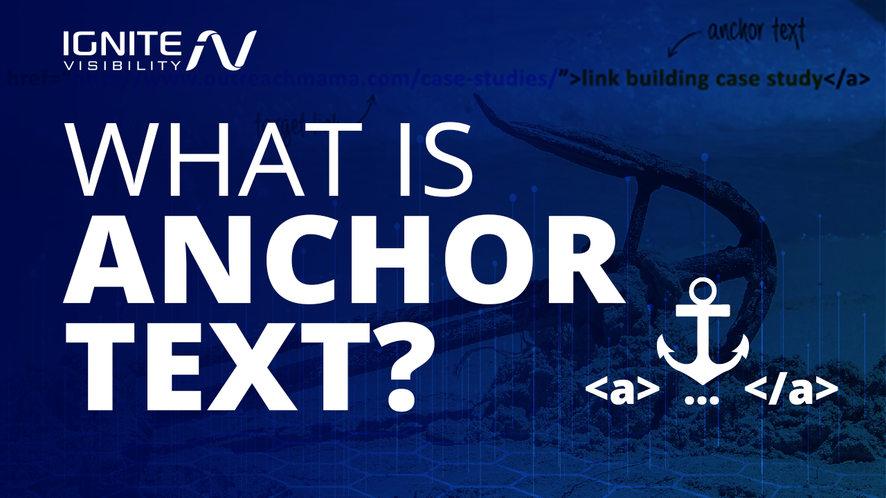 What is Anchor Text?